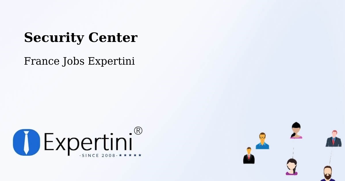 Security & Compliance – Houdan - France Jobs Expertini